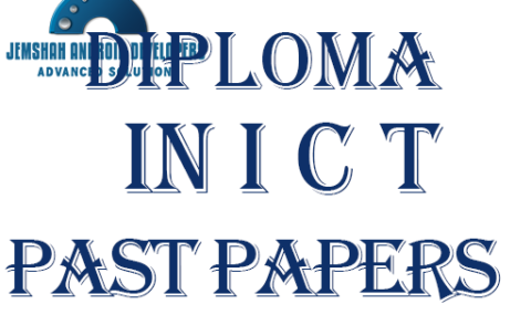 DIPLOMA IN ICT MODULE ONE