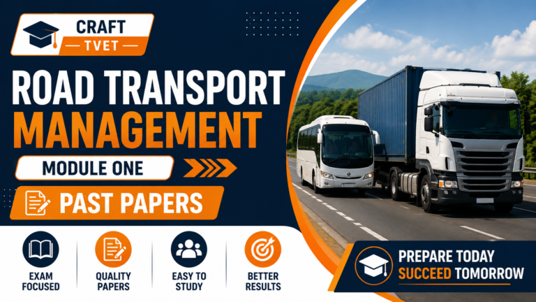 Craft in Road Transport Management Module I revision course
