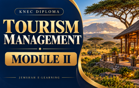 Tourism Management Module II — KNEC Diploma revision course, with a Kenyan safari lodge and landscape.