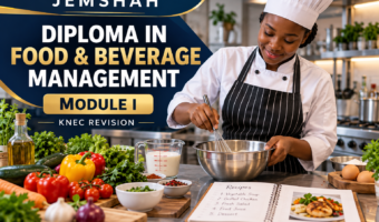 Jemshah Diploma in Food and Beverage Management Module I KNEC revision